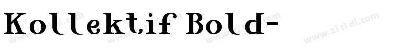 Kollektif Bold字体转换